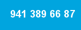 941 389 66 87